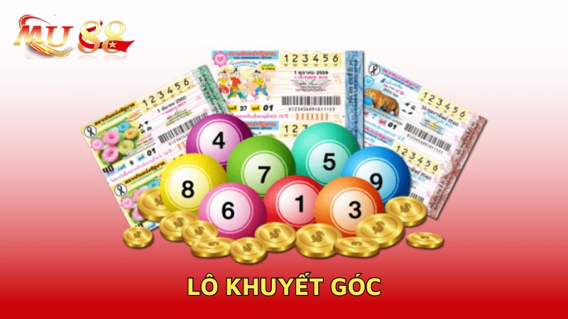 Lô khuyết góc 