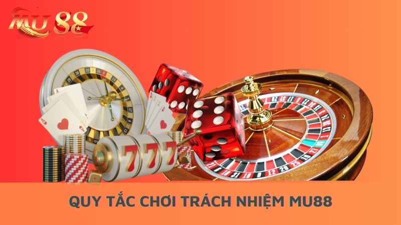 Quy tắc chơi trách nhiệm